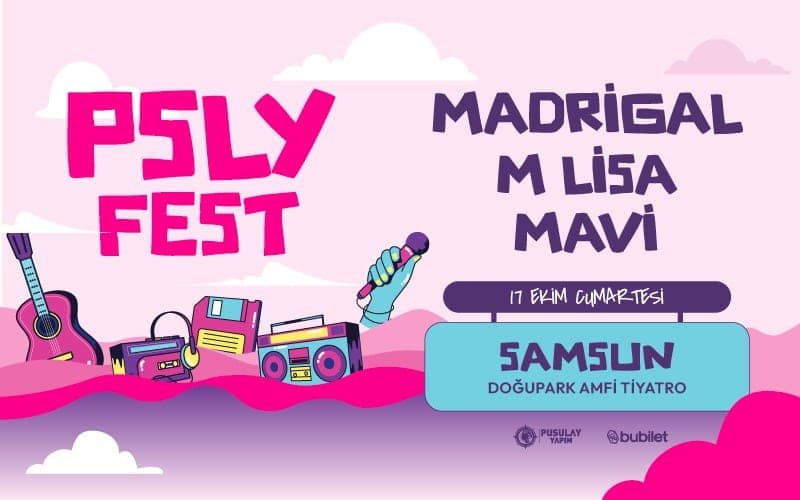 PSLY FEST - MADRİGAL & M LİSA & MAVİ